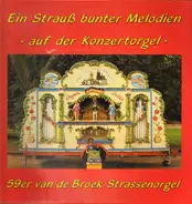 Strauß - Ein Strauß bunter Melodien