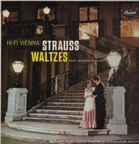 Richard Strauss - Hi-Fi Vienna: Waltzes