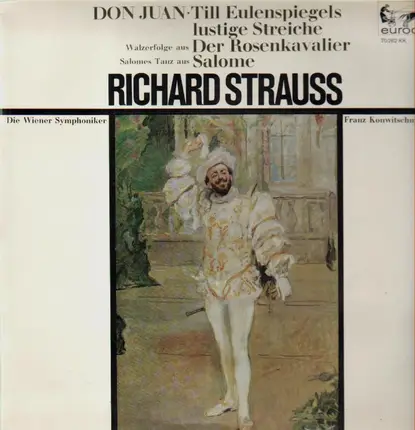 Strauss / Konwitschny - Don Juan / Till Eulenspiegels Lustige Streiche / Der Rosenkavalier / Salome