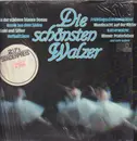 Double LP - Strauss / Lanner / Waldteufel a.o. - Die schönstren Walzer