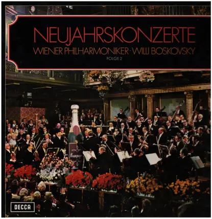 Strauss / Wiener Philharmoniker / Willi Boskovsky - Neujahrskonzerte - Folge 2