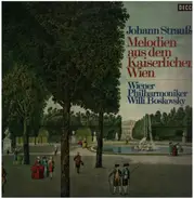 Strauss / WIener Philharmoniker, W.Boskovsky - Melodien aus dem Kaiserlichen Wien