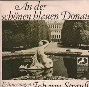 LP - Johann Strauß / Wiener Symphoniker, Robert Stolz - An der schönen blauen Donau