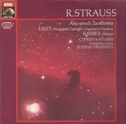 R. Strauss / Liszt / Barber - Also Sprach Zarathustra a.o.