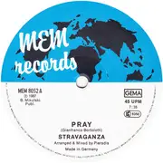12inch Vinyl Single - Stravaganza - Pray