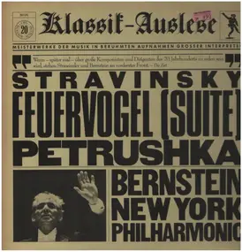 Igor Stravinsky - Feuervogel (Suite) & Petrushka