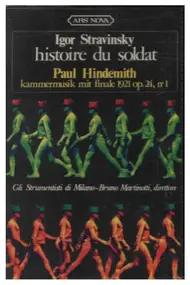 Igor Stravinsky - Histoire Du Soldat / Kammermusik Mit Finale 1921 Op. 24, N. 1