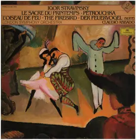 Igor Stravinsky - Le Sacre Du Printemps - Pétrouchka - The Firebird