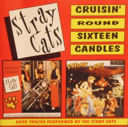 Stray Cats - Cruisin' Round Sixteen Candles
