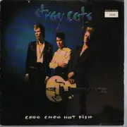 10'' - Stray Cats - Choo Choo Hot Fish - Numbered