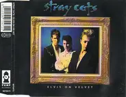 Stray Cats - Elvis On Velvet