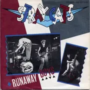 7inch Vinyl Single - Stray Cats - Runaway Boys