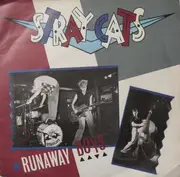 7inch Vinyl Single - Stray Cats - Runaway Boys