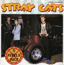 7inch Vinyl Single - Stray Cats - Rebels Rule