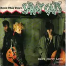 7inch Vinyl Single - Stray Cats - Rock This Town