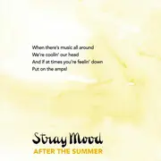 CD - Stray Mood - After The Summer - Digipak