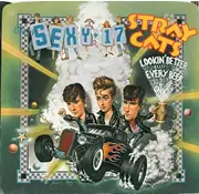 7'' - Stray Cats - (She's) Sexy + 17 / Lookin' Better Every Beer