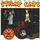 7'' - Stray Cats - Rebels Rule