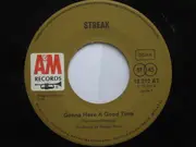 7inch Vinyl Single - Streak - Gonna Have A Good Time / Be Your Ryder
