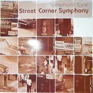 Street Corner Symphony Featuring Ce Ce Rogers - Symphonic Tonic