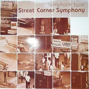 Street Corner Symphony - Symphonic Tonic