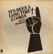 Street Christians - It's Been A Long Time A'Comin'