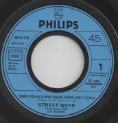 7inch Vinyl Single - Street Boys - Some Folks (Come Bring Your Love To Me)