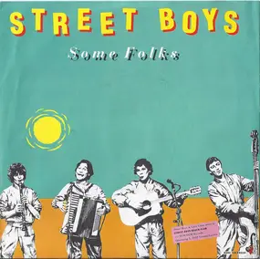 Street Boys - Some Folks