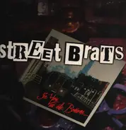 Street Brats - See You At The Bottom...