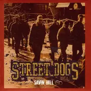 LP - Street Dogs - Savin Hill - Ltd Ed