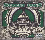 street dogs - Fading American Dream