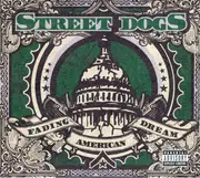 Double CD - Street Dogs - Fading American Dream - Digipak