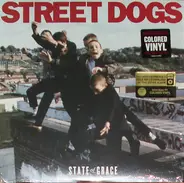 Street Dogs - State of Grace