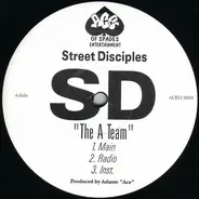 Street Disciples - The A Team / Real Life