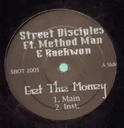 Street Disciples - Get The Money