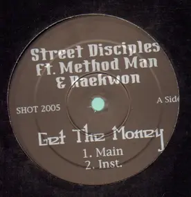 Street Disciples - Get The Money