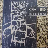 Street Ducks - Duck And Cover