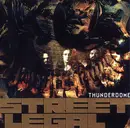 CD - Street Legal - Thunderdome