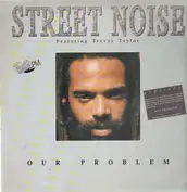 Street Noise feat. Trevor Taylor