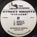 12'' - Street Smartz - It-Less