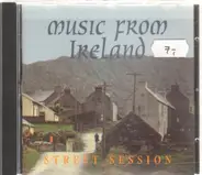 Street Session - Music From Ireland