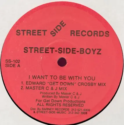 Street Side Boyz - I Want To Be With You