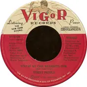The Street People - You're My One Weakness Girl / You're The Girl I Love