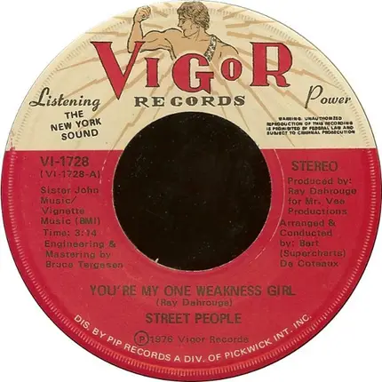 Street People - You're My One Weakness Girl / You're The Girl I Love