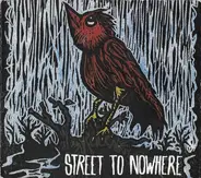 Street To Nowhere - Charmingly Awkward