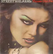 Streetwalkers - Vicious But Fair