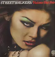 Streetwalkers - Vicious But Fair