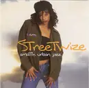 CD - Streetwize - Smooth Urban Jazz