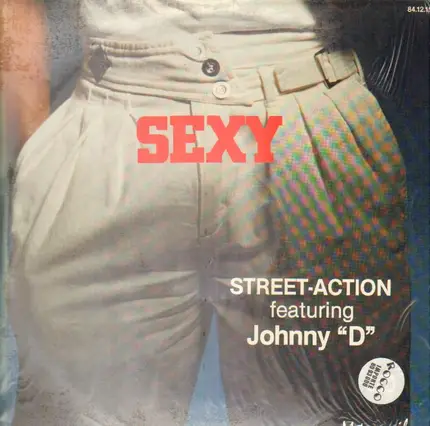 Street Action feat. John Davis - Sexy High School Lady / Uptown Message