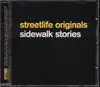 CD - Streetlife Originals - Sidewalk Stories